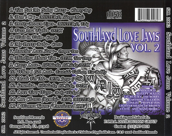 Southland Love Jams Vol. 2... Slow And Low Chicano Rap